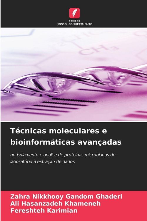Produktbild: T&eacute;cnicas moleculares e bioinform&aacute;ticas avan&ccedil;adas