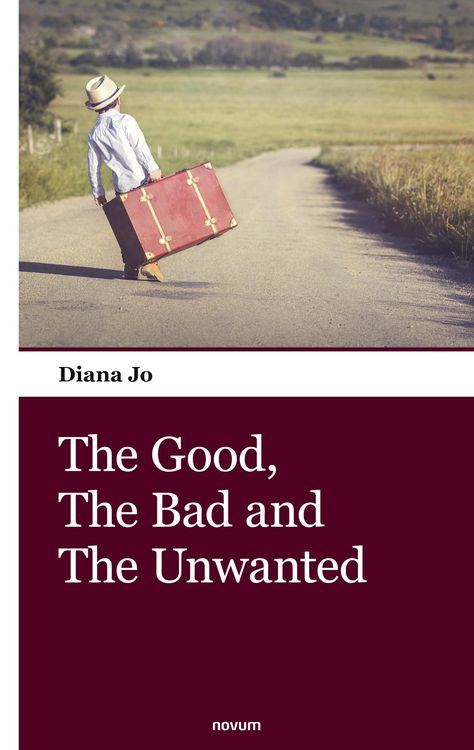 Produktbild: The Good, The Bad and The Unwanted