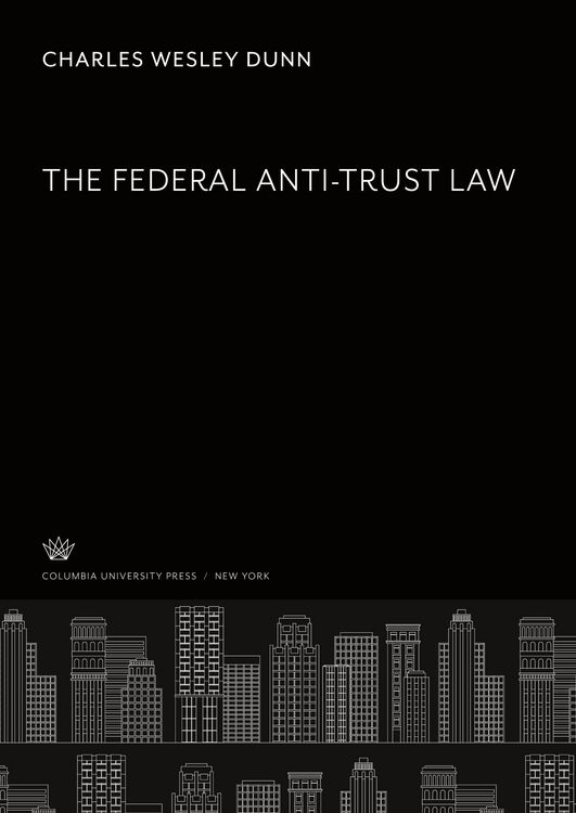 Produktbild: The Federal Anti-Trust Law
