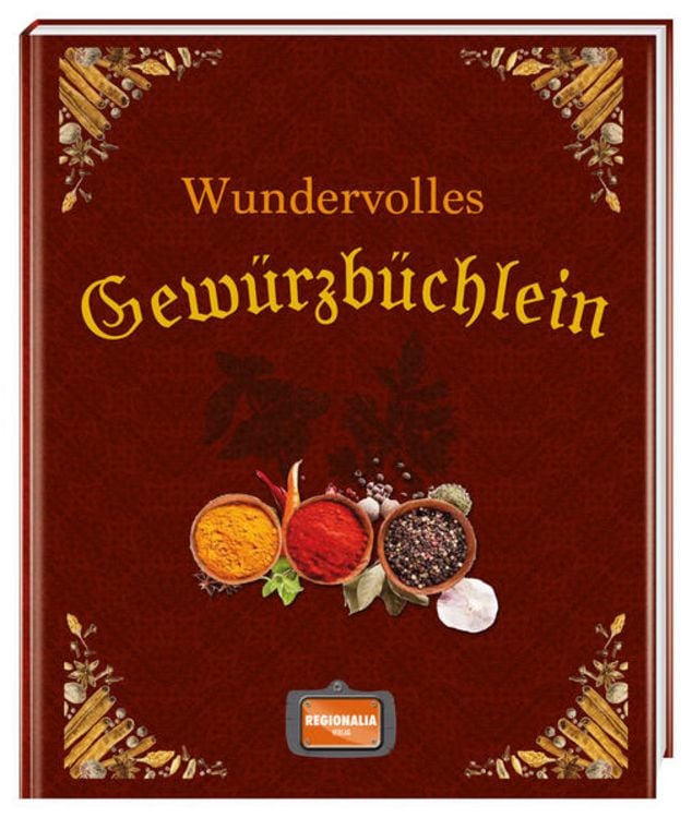 Produktbild: Wundervolles Gew&uuml;rzb&uuml;chlein