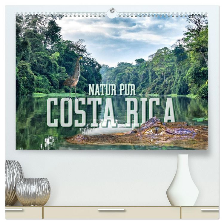 Produktbild: Natur pur, Costa Rica (hochwertiger Premium Wandkalender 2026 DIN A2 quer), Kunstdruck in Hochglanz