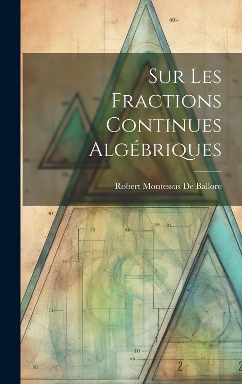 Produktbild: Sur Les Fractions Continues Alg&eacute;briques