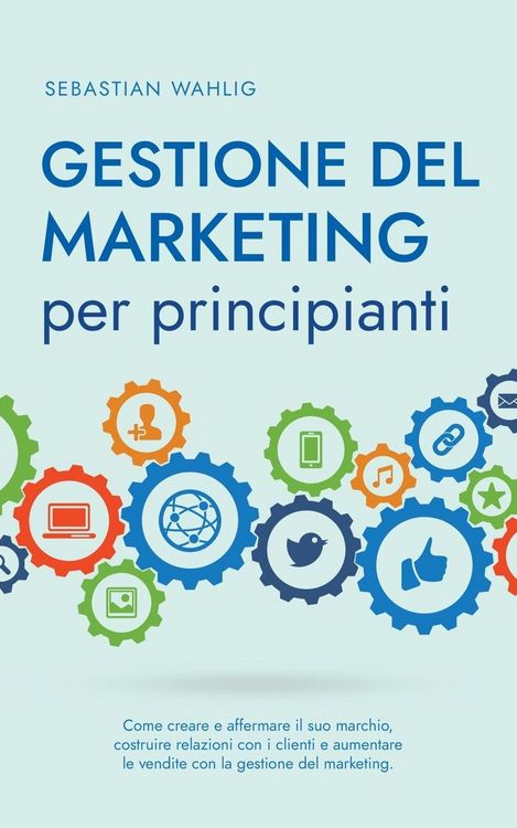 Produktbild: Gestione del marketing per principianti