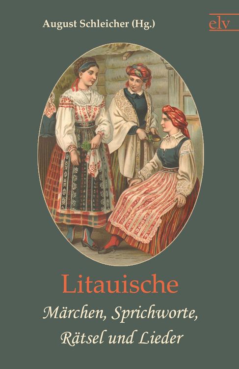 Produktbild: Litauische M&auml;rchen, Sprichworte, R&auml;tsel und Lieder