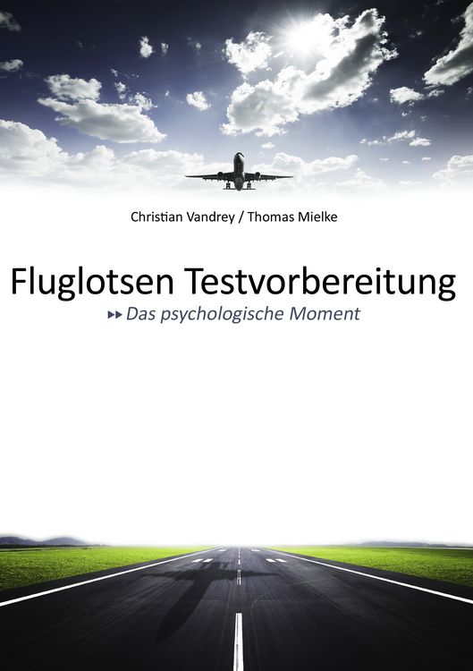 Produktbild: Fluglotsen Testvorbereitung; Das psychologische Moment