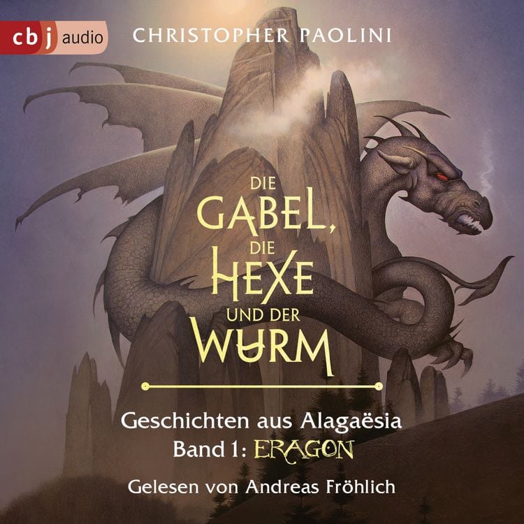 Produktbild: Die Gabel, die Hexe und der Wurm. Geschichten aus Alaga&euml;sia. Band 1: Eragon