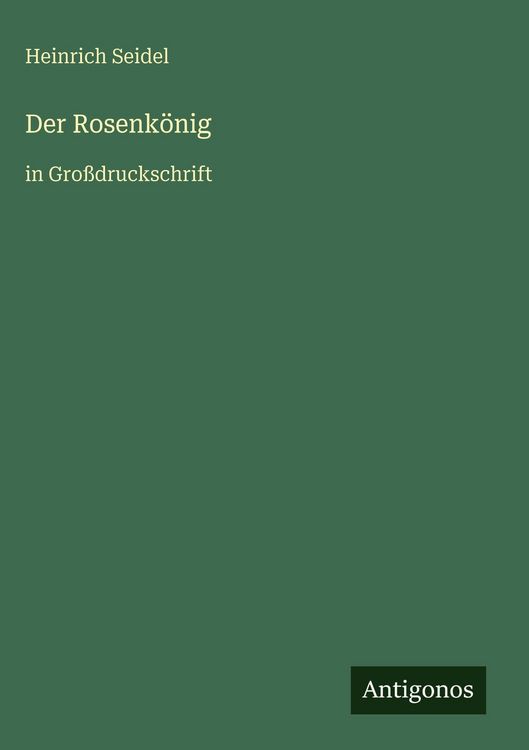 Produktbild: Der Rosenk&ouml;nig