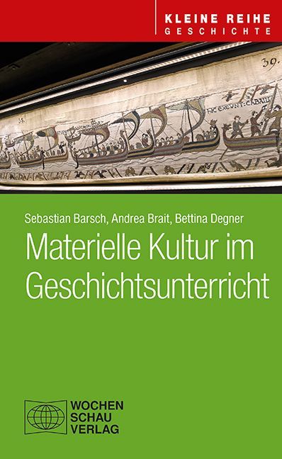 Produktbild: Materielle Kultur im Geschichtsunterricht