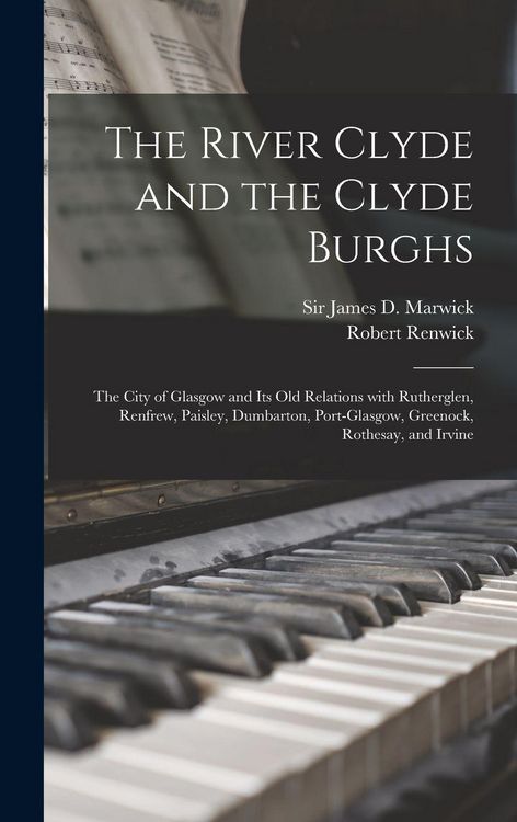 Produktbild: The River Clyde and the Clyde Burghs