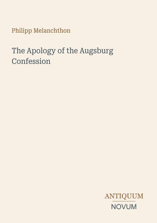 Produktbild: The Apology of the Augsburg Confession
