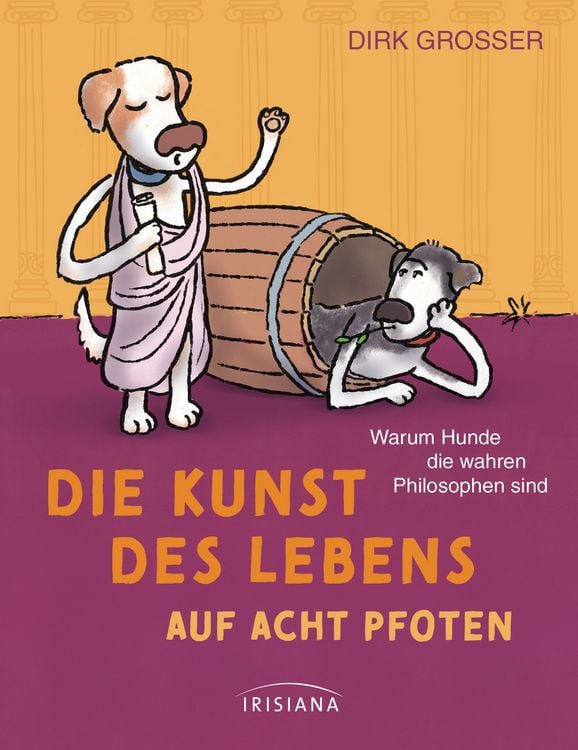 Produktbild: Die Kunst des Lebens auf acht Pfoten