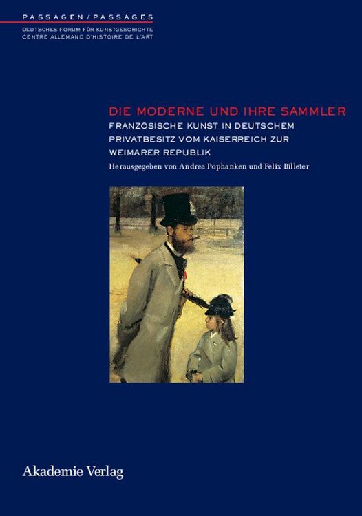 Produktbild: Die Moderne und ihre Sammler