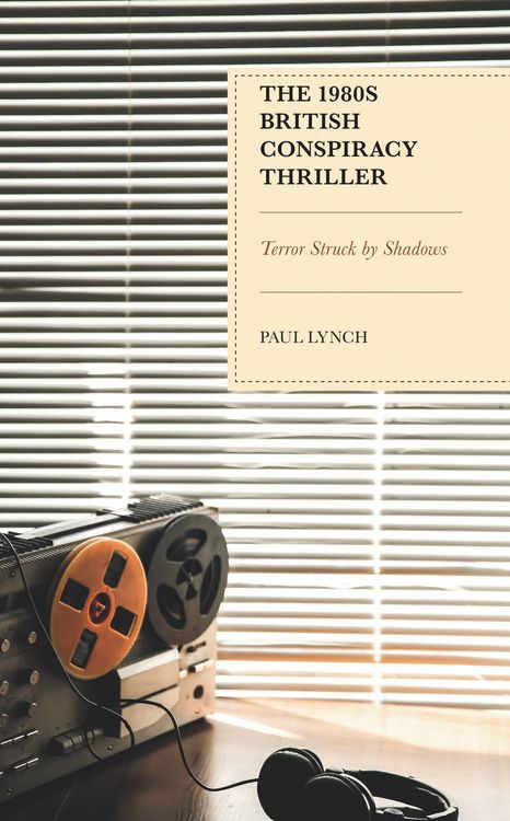 Produktbild: The 1980s British Conspiracy Thriller