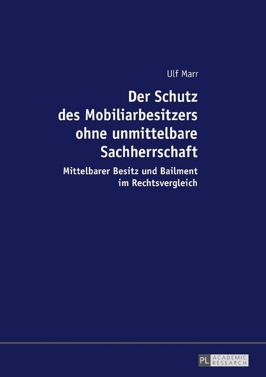 Produktbild: Der Schutz des Mobiliarbesitzers ohne unmittelbare Sachherrschaft
