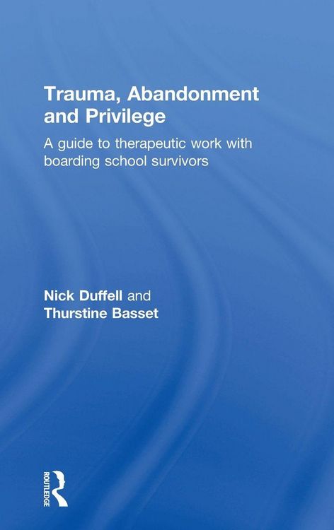 Produktbild: Trauma, Abandonment and Privilege