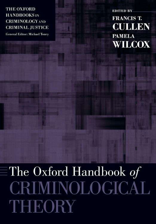 Produktbild: The Oxford Handbook of Criminological Theory