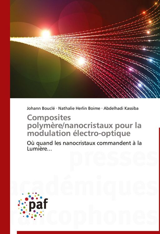Produktbild: Composites polym&egrave;re/nanocristaux pour la modulation &eacute;lectro-optique