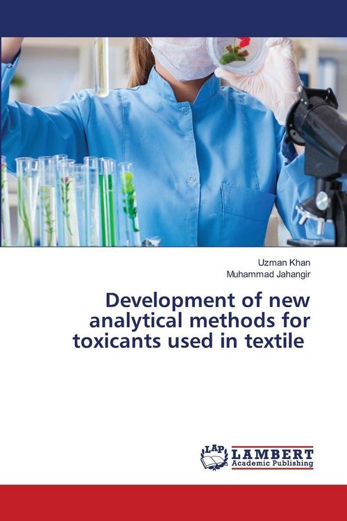 Produktbild: Development of new analytical methods for toxicants used in textile