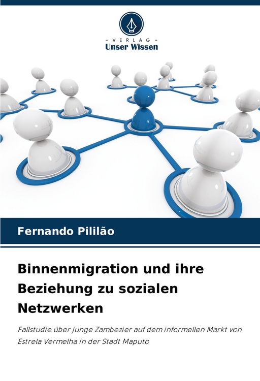 Produktbild: Binnenmigration und ihre Beziehung zu sozialen Netzwerken