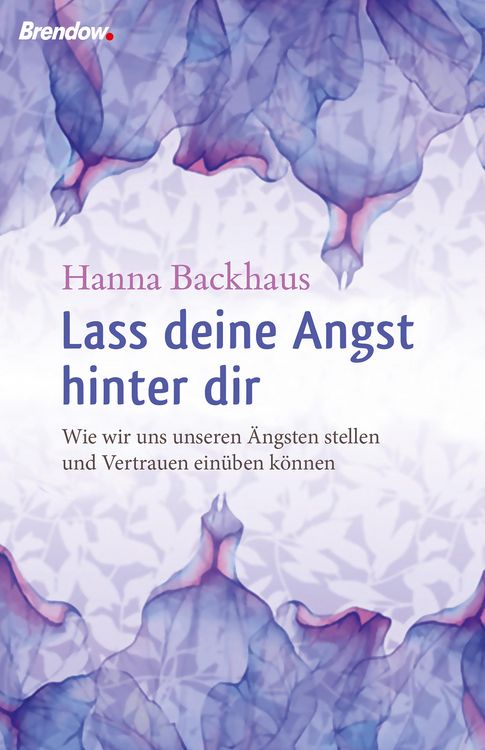 Produktbild: Lass deine Angst hinter Dir!