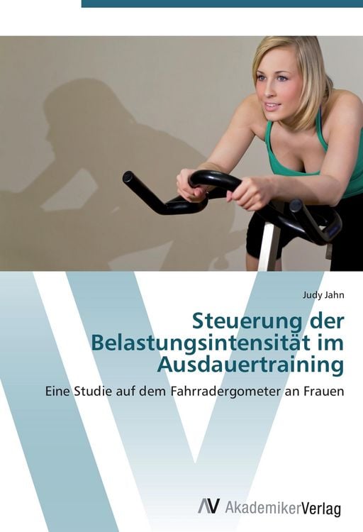 Produktbild: Steuerung der Belastungsintensit&auml;t im Ausdauertraining