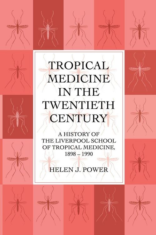 Produktbild: Tropical Medicine in the Twentieth Century