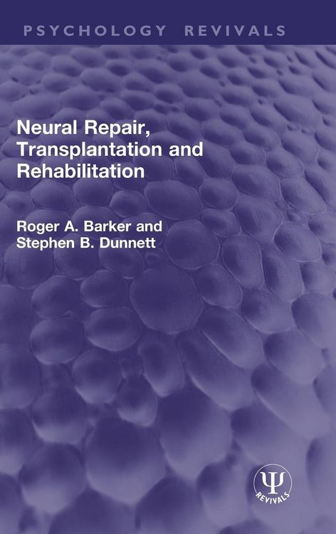 Produktbild: Neural Repair, Transplantation and Rehabilitation