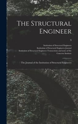 Produktbild: The Structural Engineer; the Journal of the Institution of Structural Engineers; 9