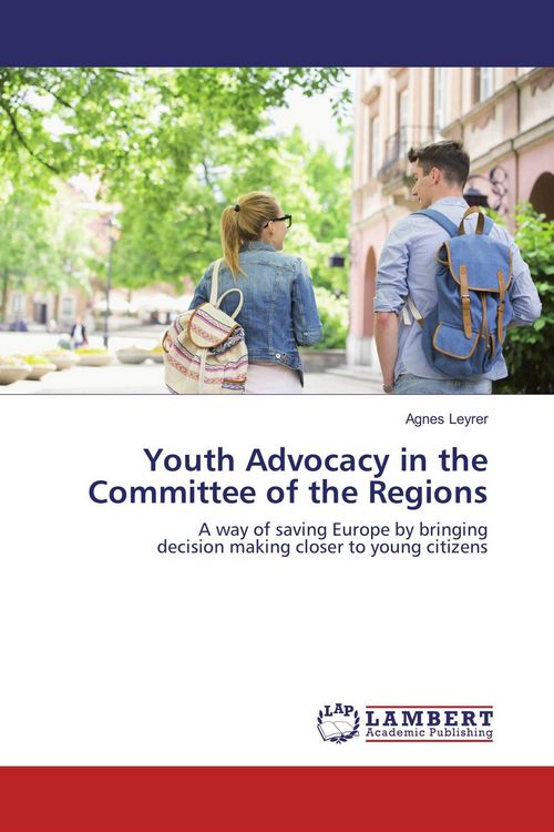 Produktbild: Youth Advocacy in the Committee of the Regions