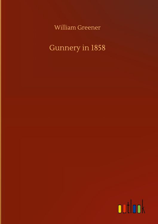 Produktbild: Gunnery in 1858