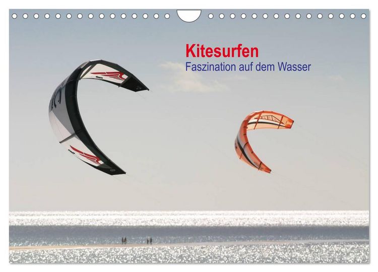 Produktbild: Kitesurfen &ndash; Faszination auf dem Wasser (Wandkalender 2026 DIN A4 quer), CALVENDO Monatskalender