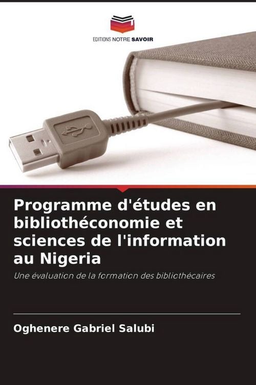 Produktbild: Programme d'&eacute;tudes en biblioth&eacute;conomie et sciences de l'information au Nigeria