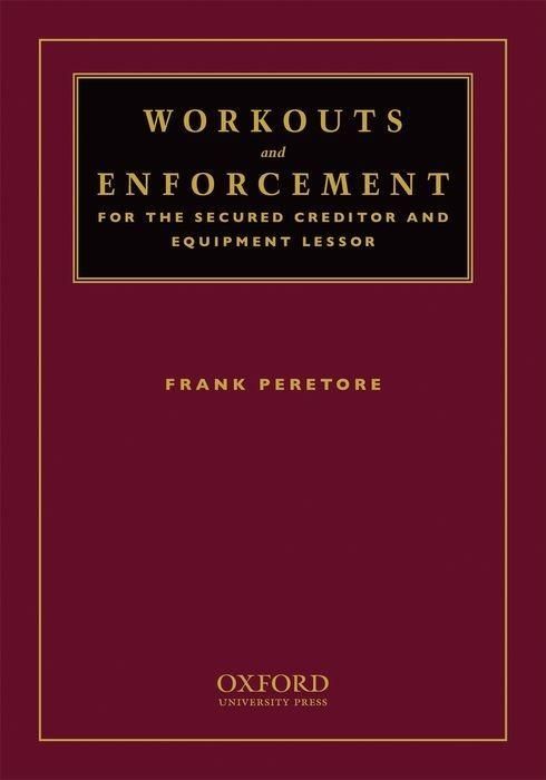 Produktbild: Peretore, F: Workouts and Enforcement for the Secured Credit