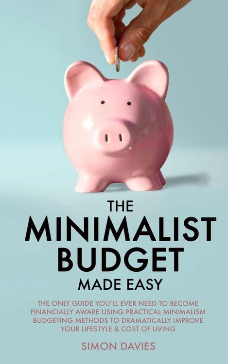 Produktbild: The Minimalist Budget Made Easy