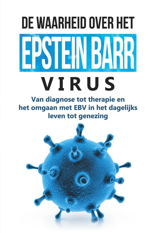 Produktbild: Tesche, A: Waarheid over het Epstein-Barr-virus: Van diagnos