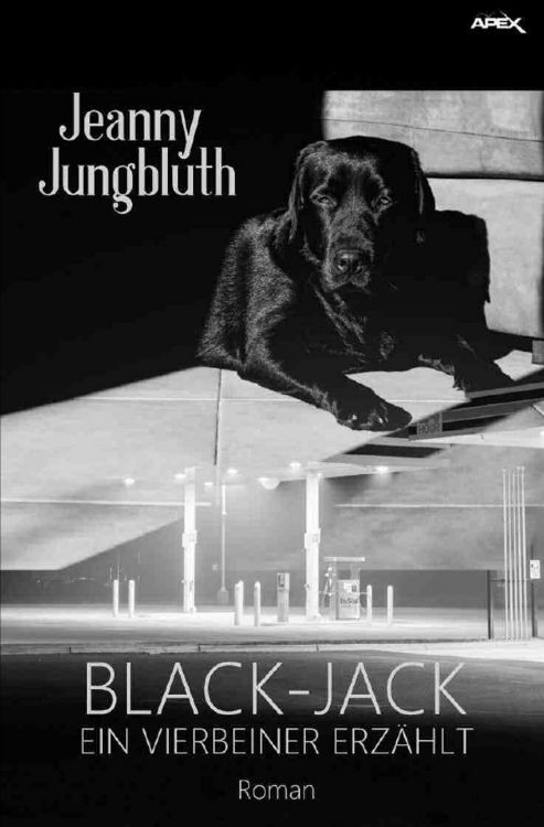 Produktbild: Black-Jack - Ein Vierbeiner erz&auml;hlt
