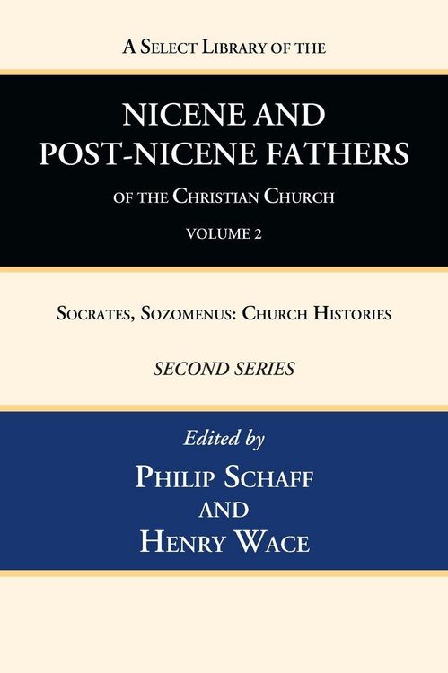 Produktbild: A Select Library of the Nicene and Post-Nicene Fathers of the Christian Church, Second Series, Volume 2