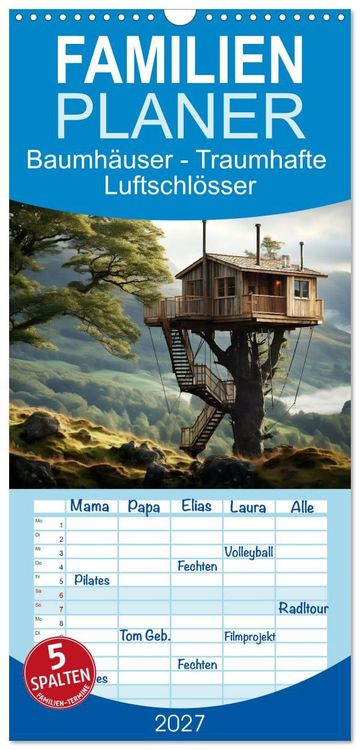 Produktbild: Familienplaner 2027 - Baumh&auml;user - Traumhafte Luftschl&ouml;sser mit 5 Spalten (Wandkalender, 21 x 45 cm) CALVENDO