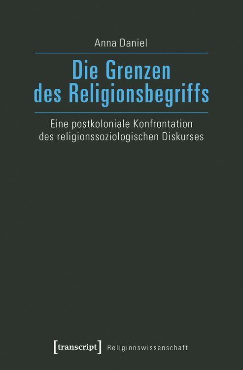 Produktbild: Die Grenzen des Religionsbegriffs