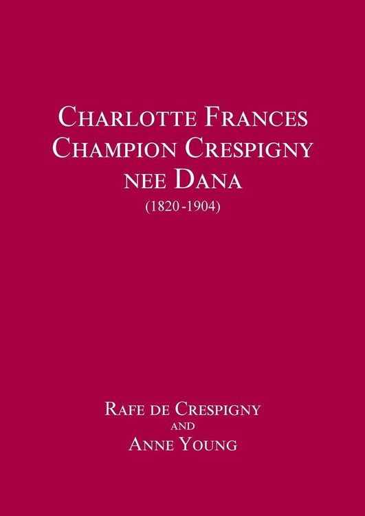Produktbild: Charlotte Frances Champion Crespigny nee Dana (1820 - 1904)