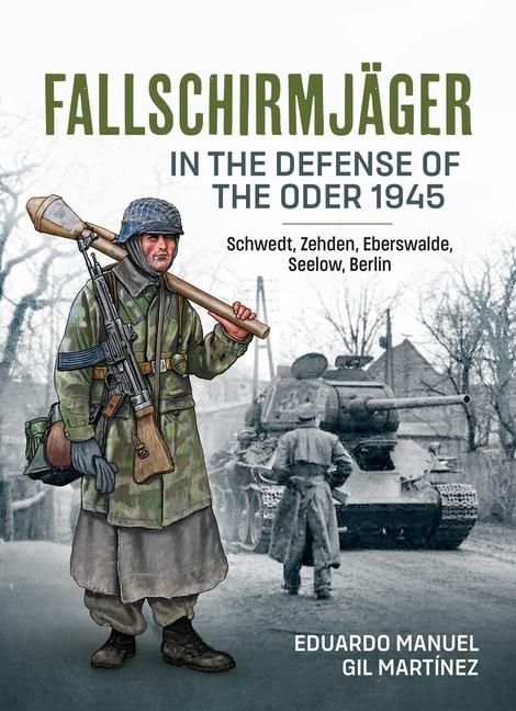 Produktbild: Fallschirmjager - In The Defense Of The Oder 1945