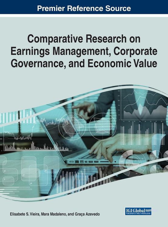 Produktbild: Comparative Research on Earnings Management, Corporate Governance, and Economic Value