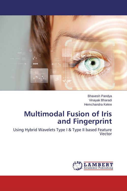 Produktbild: Multimodal Fusion of Iris and Fingerprint