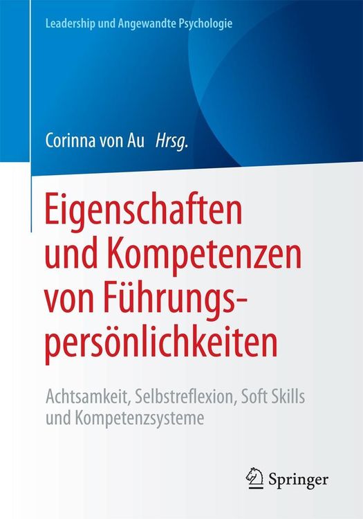 Produktbild: Eigenschaften und Kompetenzen von F&uuml;hrungspers&ouml;nlichkeiten
