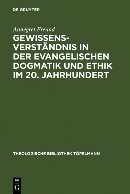 Produktbild: Gewissensverständnis in der evangelischen Dogmatik und Ethik im 20. Jahrhundert