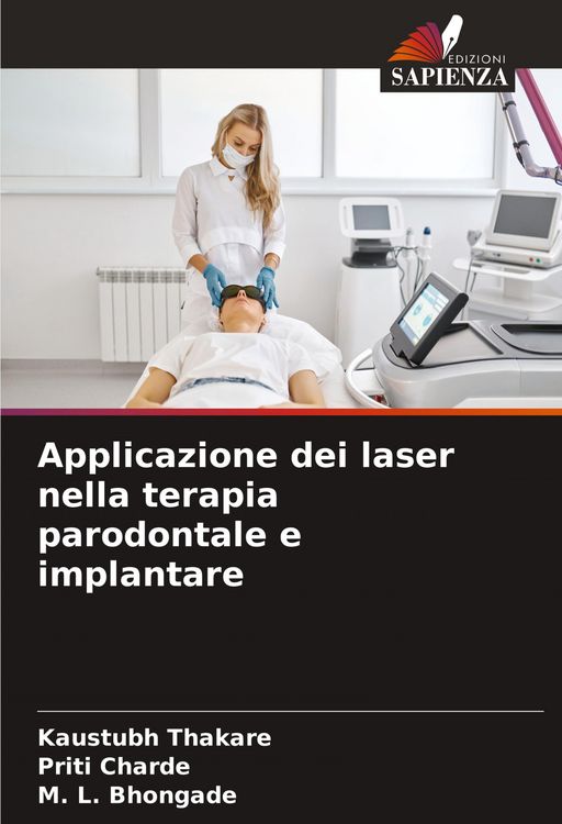 Produktbild: Applicazione dei laser nella terapia parodontale e implantare