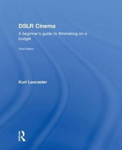 Produktbild: Lancaster, K: DSLR Cinema