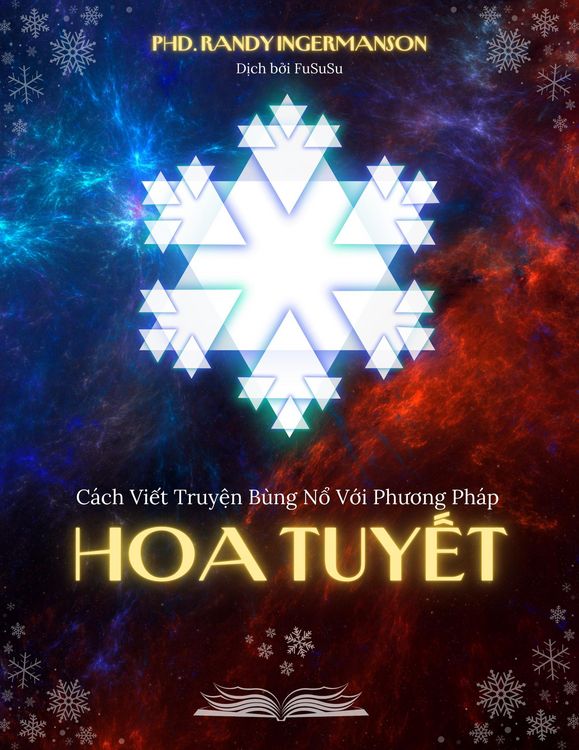 Produktbild: C&aacute;ch Vi&iquest;t Truy&iquest;n B&ugrave;ng N&iquest; V&iquest;i Phuong Ph&aacute;p Hoa Tuy&iquest;t (Snowflake, #2)