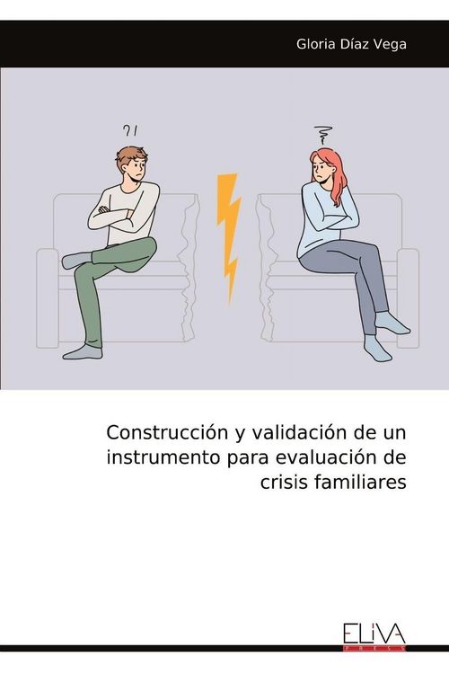 Produktbild: Construcci&oacute;n y validaci&oacute;n de un instrumento para evaluaci&oacute;n de crisis familiares
