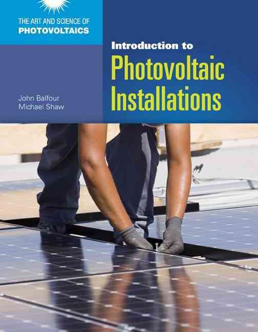 Produktbild: Balfour, J: Introduction to Photovoltaic Installations